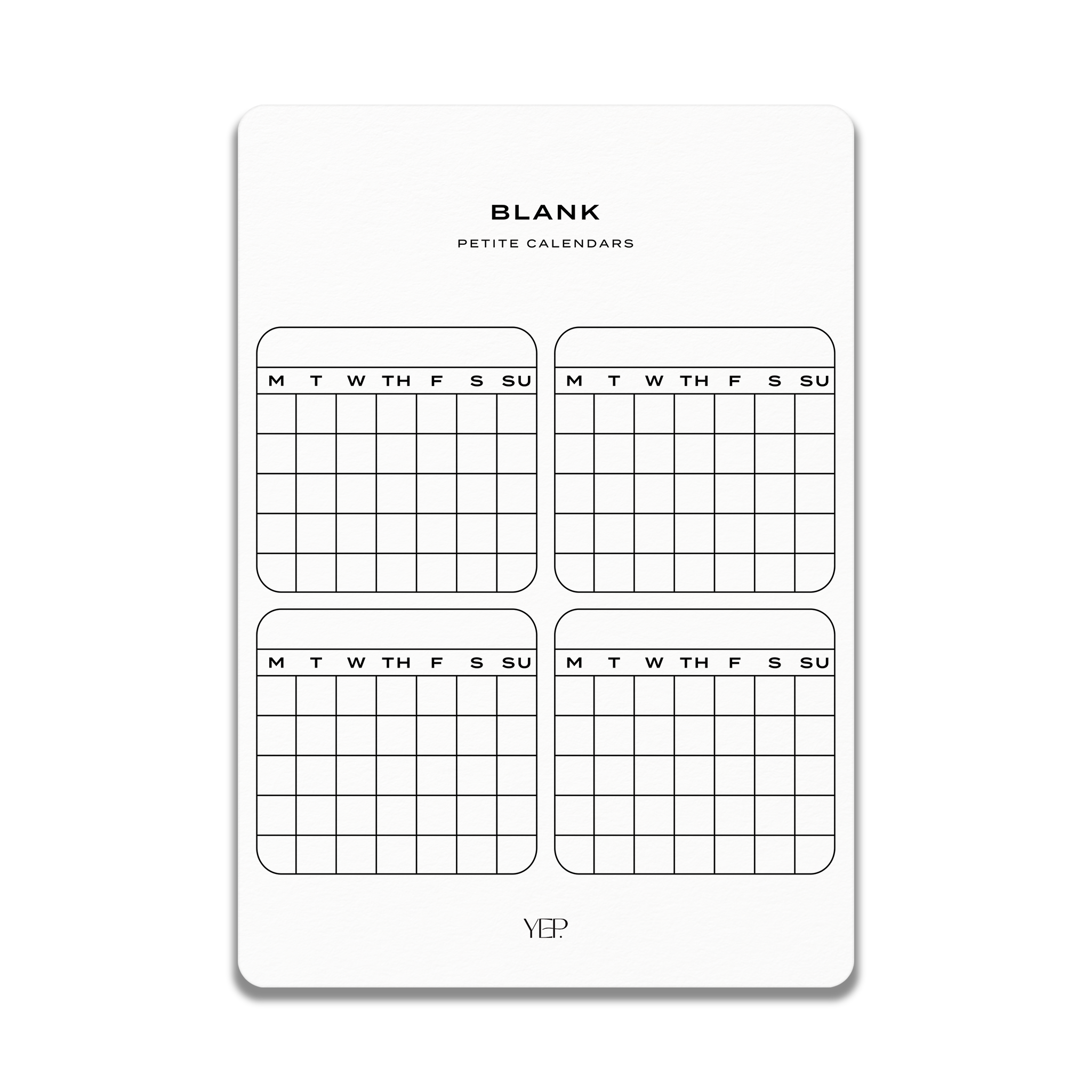 The image is a blank petite calendar page with four sections for each day of the week, providing a simple and organized layout for tracking dates and events.