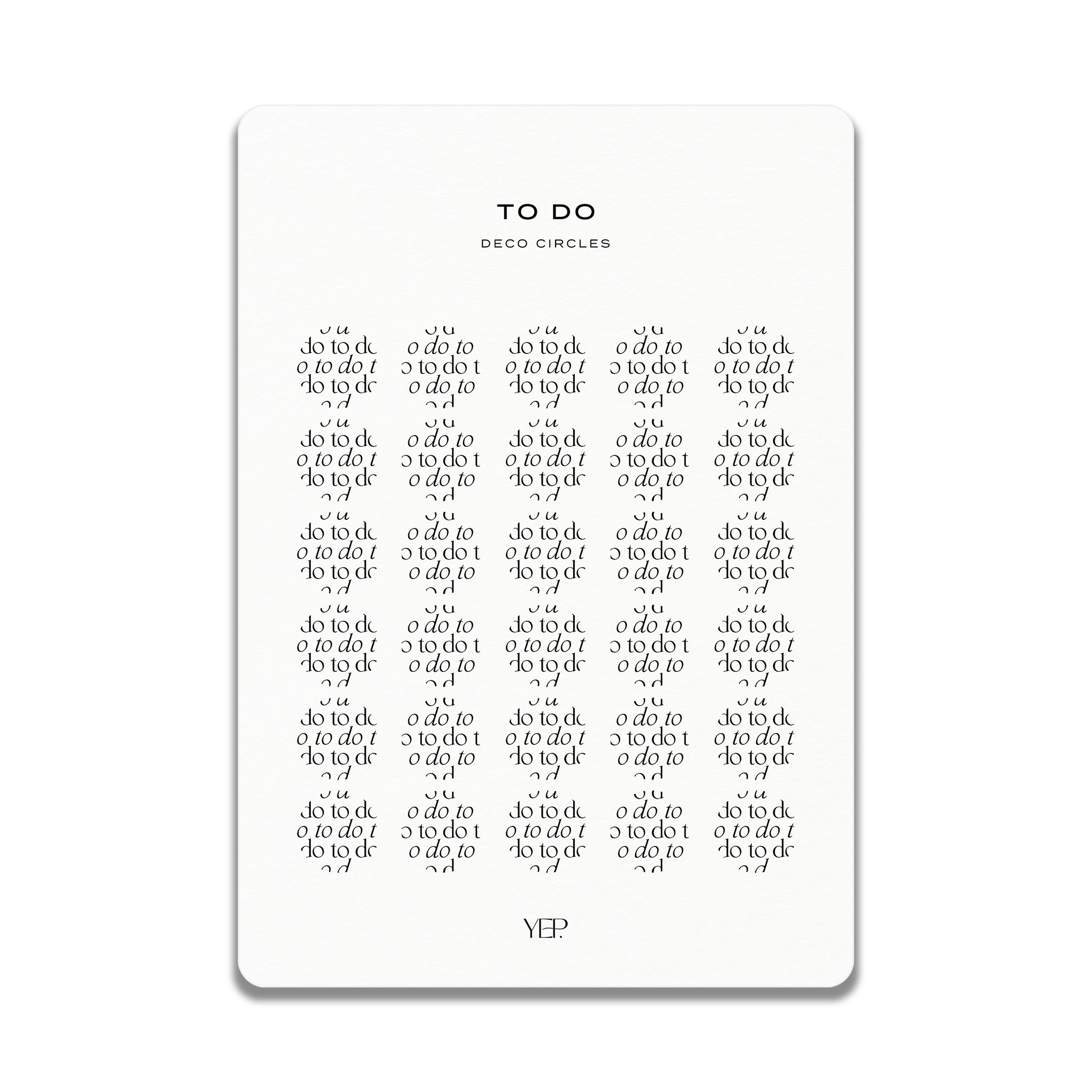 a grid of repeating text that appears to be a list of tasks or instructions. The text is written in a decorative font and is arranged in a grid format. The image does not contain any specific details about the content or context, and it does not provide any visual cues to identify the specific content or purpose of the image.