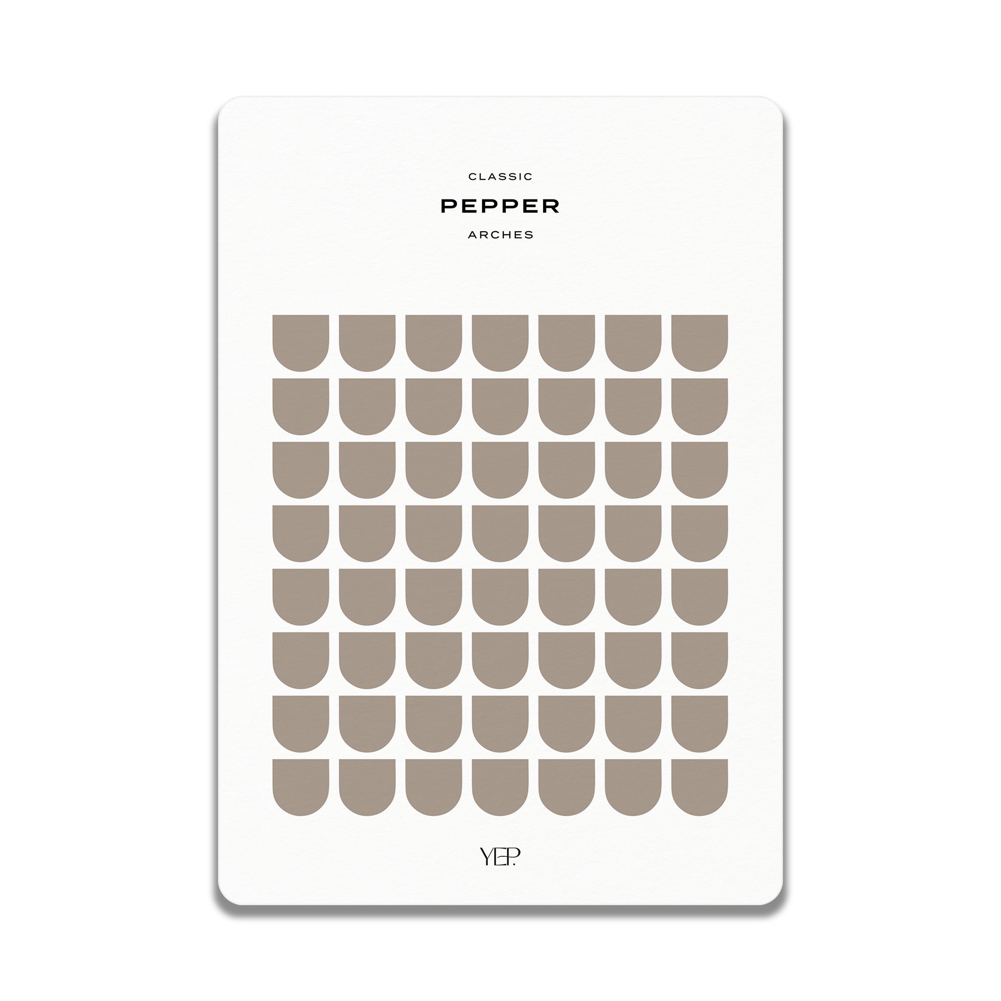 The image is a minimalist design featuring a repeating pattern of brown circles or ovals, arranged in a grid-like pattern. The text "CLASSIC PEPPER ARCHES" is displayed above the pattern, and the word "YEP" is shown at the bottom of the image.