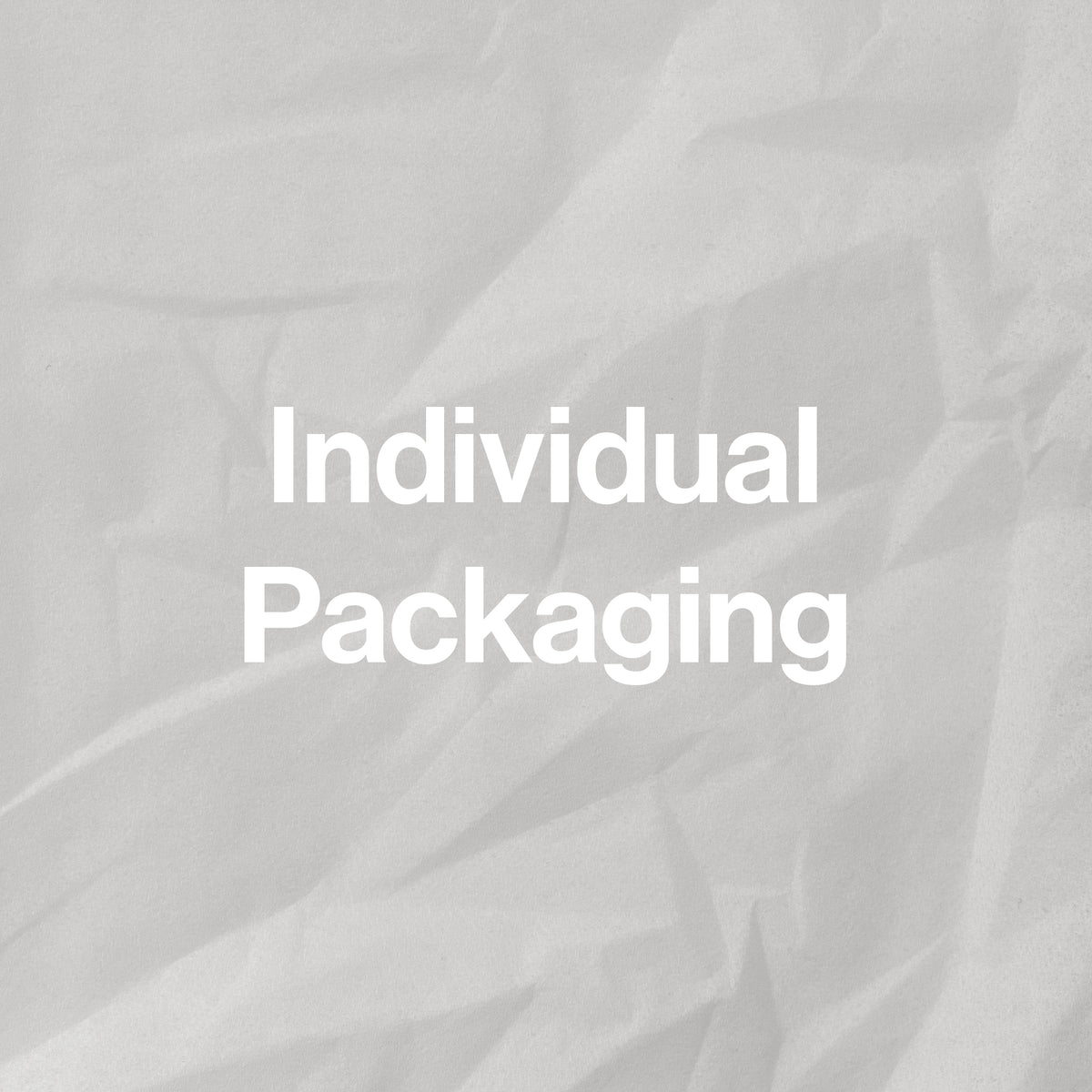 Individual Packaging