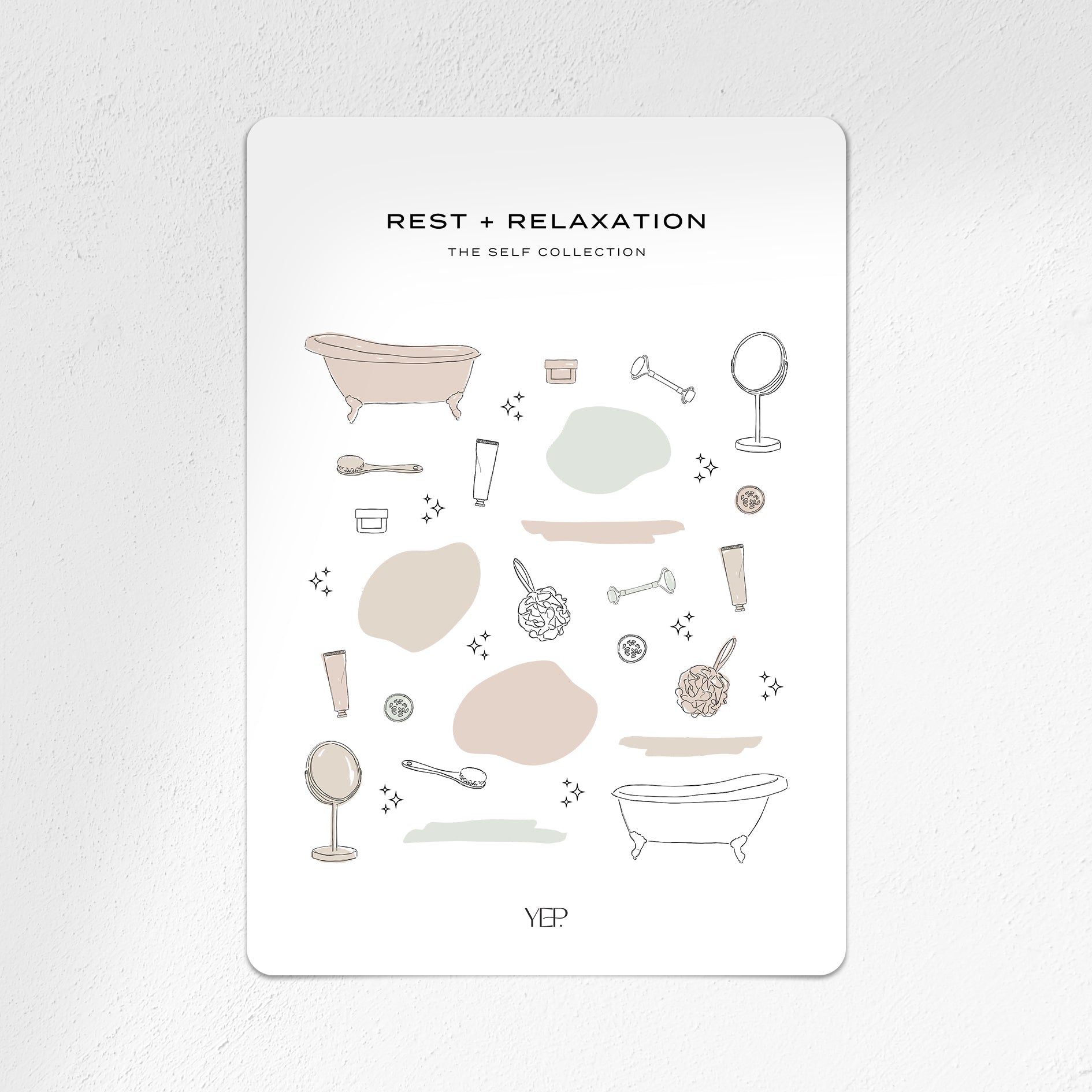 Rest + Relaxation | The Self Collection